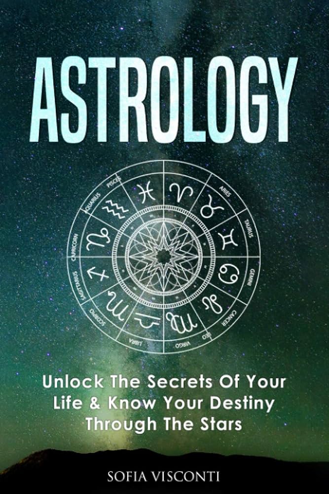 Astrological Reading By Birth Date And Time: Unlocking Your Destiny Through The Stars