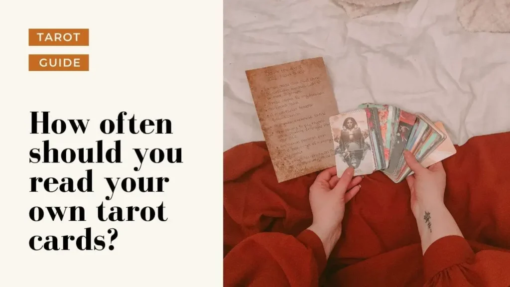 How Often Should I Read My Tarot?