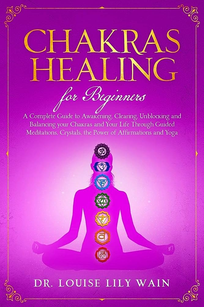 What Are Some Recommended Books On Chakra Healing For Beginners?