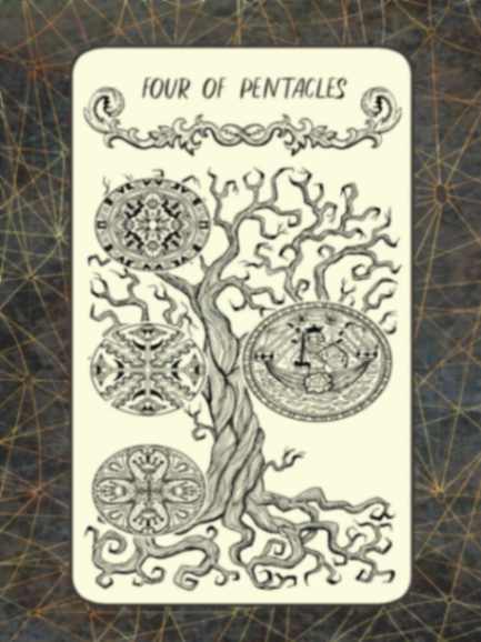 What Does The Four Of Pentacles Tarot Card Mean? How Does It Portray Issues Of Possession And Control?