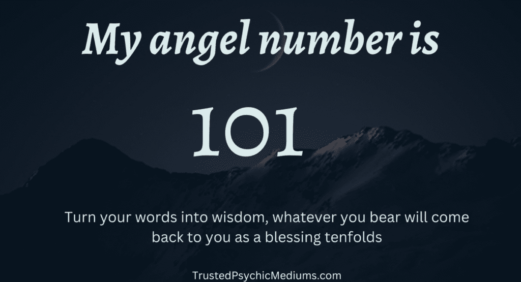 What Is The Meaning Of 101 Angel Number? Exploring Its Divine Significance