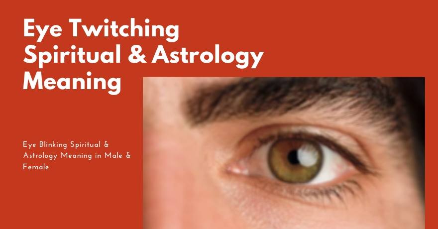 Why Is My Left Eye Twitching? Understanding The Astrological Meaning For Females